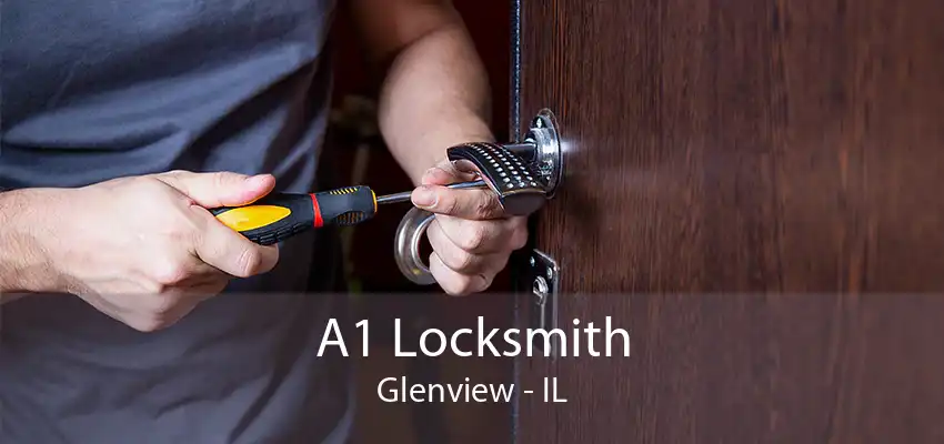 A1 Locksmith Glenview - IL